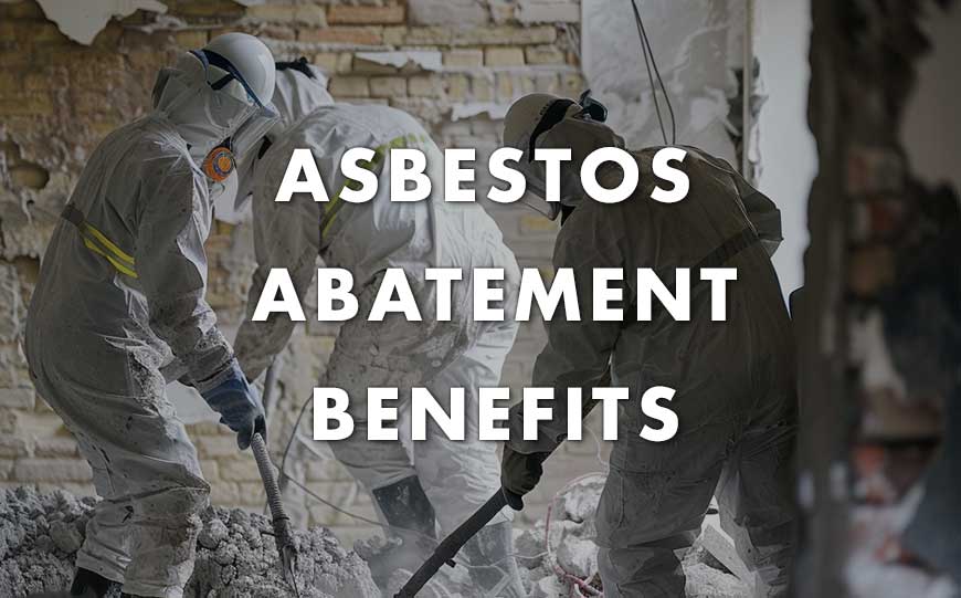 asbestos abatement benefits