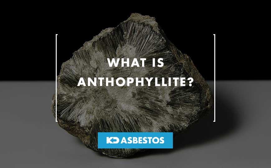 anthophyllite